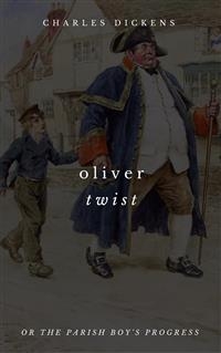 Oliver Twist -  Charles Dickens