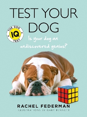 Test Your Dog - Rachel Federman