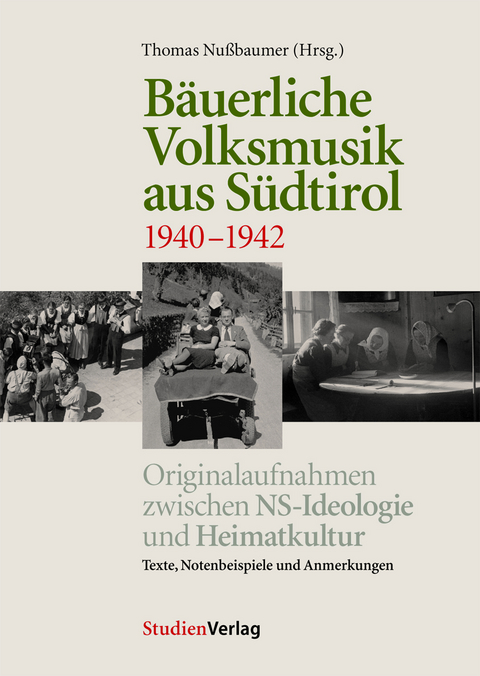 Bäuerliche Volksmusik aus Südtirol 1940-1942 - 