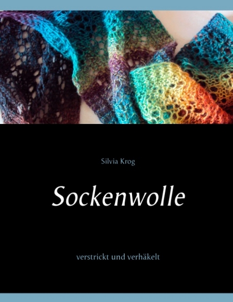 Sockenwolle - Silvia Krog