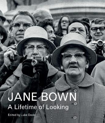 Jane Bown: A Lifetime of Looking - Jane Bown