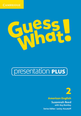 Guess What! American English Level 2 Presentation Plus - Susannah Reed