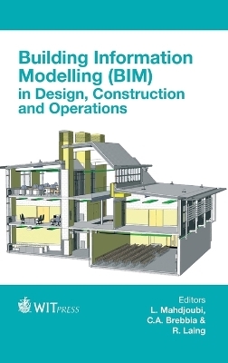 Building Information Modelling (BIM) in Design, Construction and Operations - 