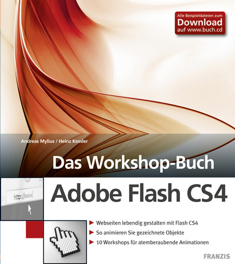 Adobe Flash CS4 - Heinz Kessler, Andreas Mylius