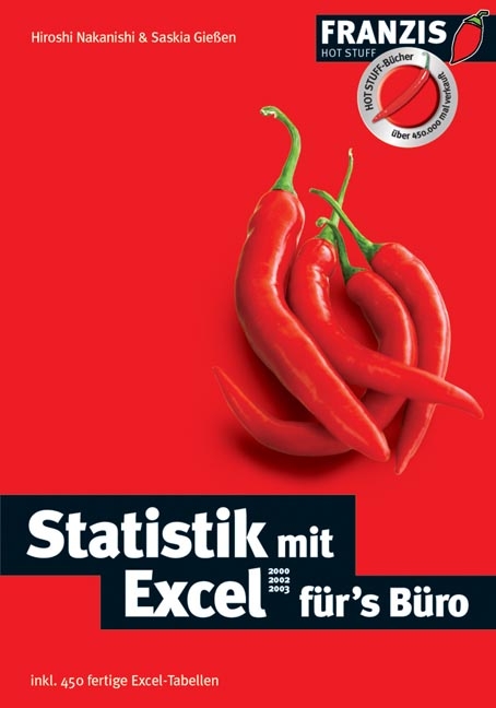 Statistik mit Excel 2000 2002 2003 für's Büro - Hiroshi Nakanishi, Saksia Giessen