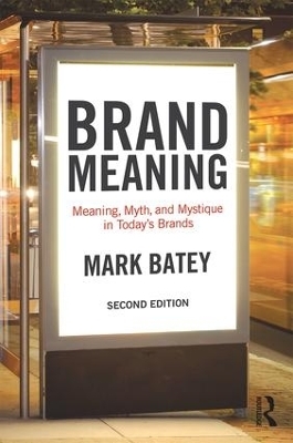 Brand Meaning - Mark Batey