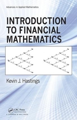 Introduction to Financial Mathematics - Kevin J. Hastings