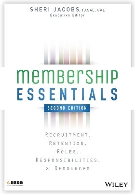 Membership Essentials -  The American Society of Association Executives (ASAE)