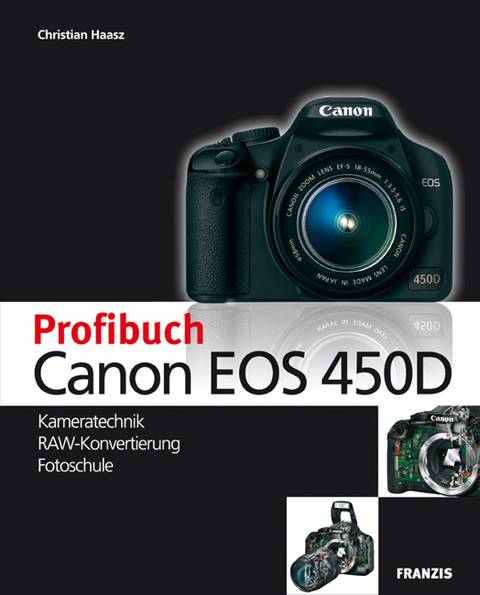 Profibuch Canon Eos 450D - Christian Haasz