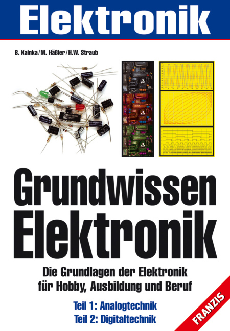 Grundwissen Elektronik -  Kainka,  Hässler,  Sraub