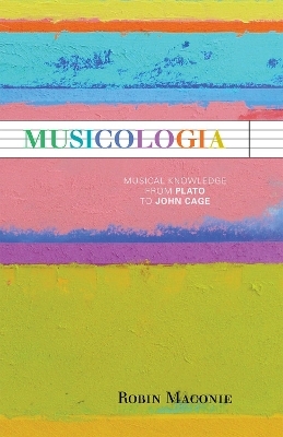 Musicologia - Robin Maconie