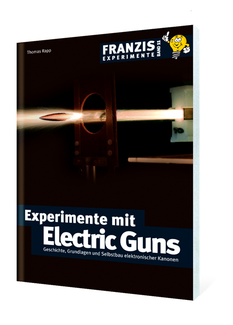 Experimente mit Electric Guns - Thomas Rapp