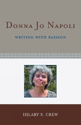 Donna Jo Napoli - Hilary S. Crew