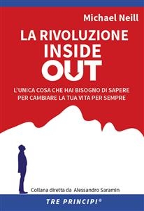 La rivoluzione Inside Out - Michael Neill