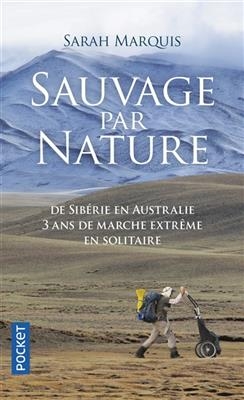 Sauvage par nature - Sarah Marquis