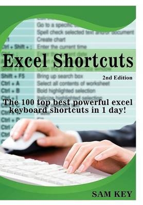 Excel Shortcuts - Sam Key