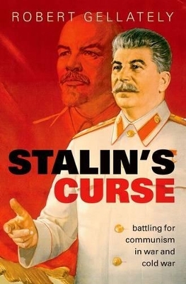 Stalin's Curse - Robert Gellately