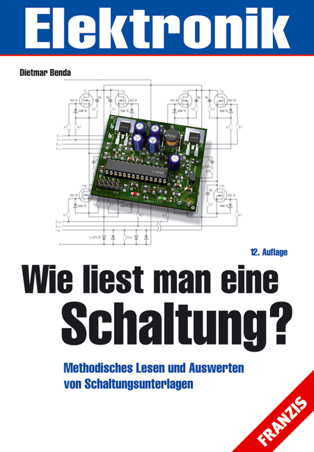 Wie liest man eine Schaltung? - Dietmar Benda