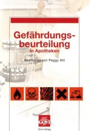 Gefährdungsbeurteilung in Apotheken