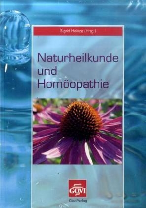 Naturheilkunde und Homöopathie - 