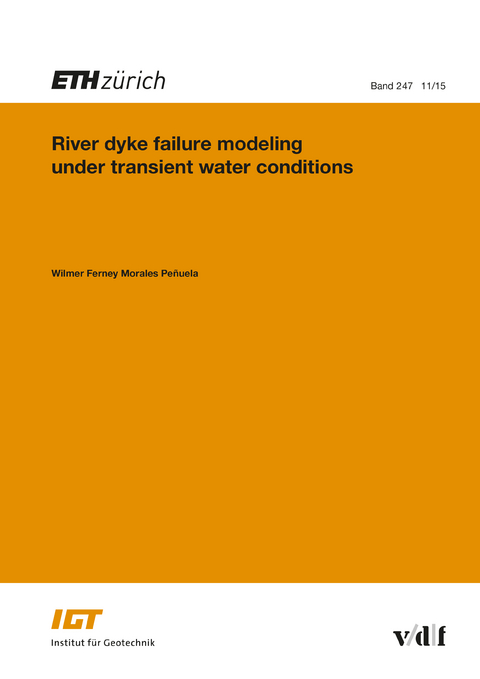 River dyke failure modeling under transient water conditions -  Wilmer Ferney Morales Peñuela