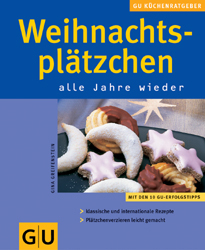 Weihnachtsplätzchen alle Jahre wieder - Gina Greifenstein