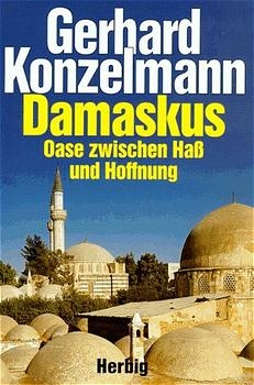 Damaskus - Gerhard Konzelmann