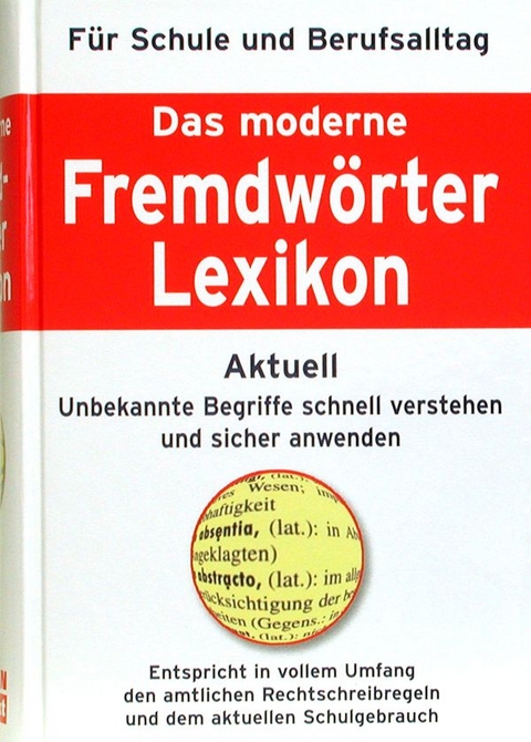 Das moderne Fremdwörterlexikon