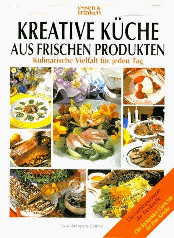 Kreative Küche aus frischen Produkten