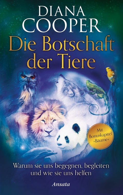 Die Botschaft der Tiere - Diana Cooper