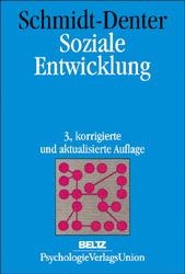 Soziale Entwicklung - Ulrich Schmidt-Denter