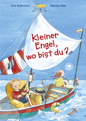 Kleiner Engel, wo bist du? - Dirk Walbrecker