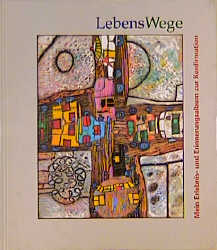 Lebenswege - 