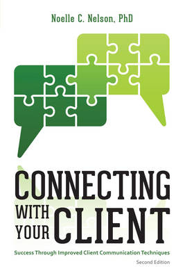 Connecting with Your Client - Noelle C. Nelson