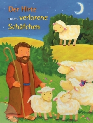 Der Hirte und das verlorene Schäfchen - Allia Zobel-Nolan