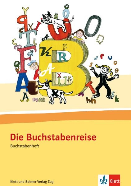 Die Buchstabenreise - Gabi Bühler, Maria Schwendimann, Kathrin Siebenhaar, Heiner Simonsen