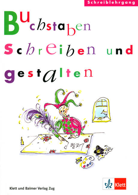 Das Buchstabenschloss / Buchstaben schreiben und gestalten