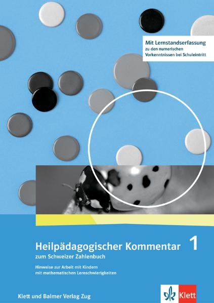 Schweizer Zahlenbuch 1 / Heilpädagogischer Kommentar - Margret Schmassmann, Elisabeth Moser Opitz