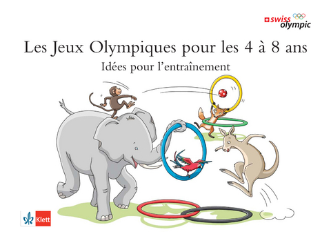 Olympische Spiele im Zoo / Les Jeux Olympiques pour les 4 à 8 ans, idées pour l'entraînement