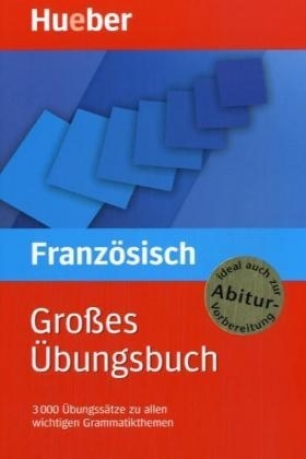 Großes Übungsbuch Französisch - Nicole Laudut, Catherine Patte-Möllmann