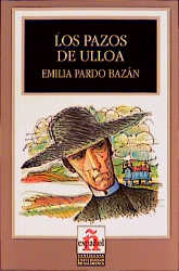 Leer en español - Nivel 6 / Los Pazos de Ulloa - Emilia Pardo Bazán