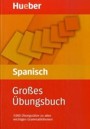 Großes Übungsbuch Spanisch - Pedro Álvarez Olañeta, Trinidad Bonachera Álvarez