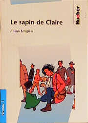 Le sapin de Claire - Annick Lerognon