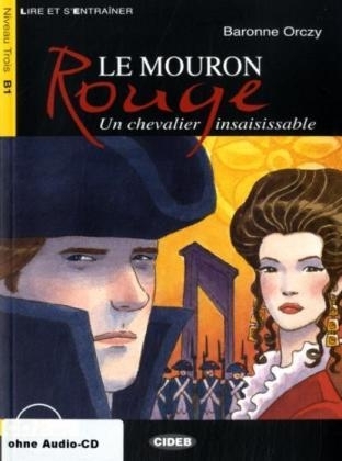 Le Mouron Rouge - Baronne Orczy