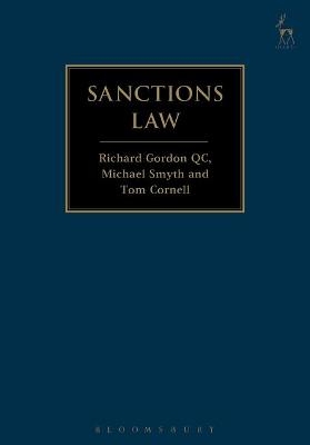 Sanctions Law - Richard Gordon Gordon, Michael Smyth, Tom Cornell