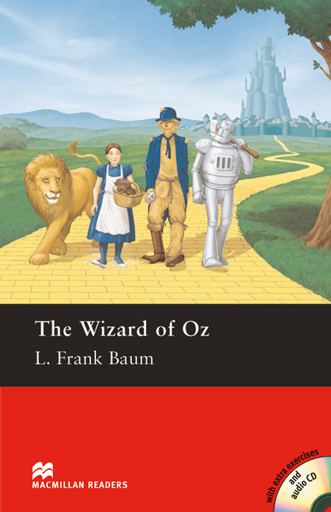 The Wizard of Oz - L. Frank Baum