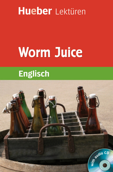 Worm Juice - Denise Kirby