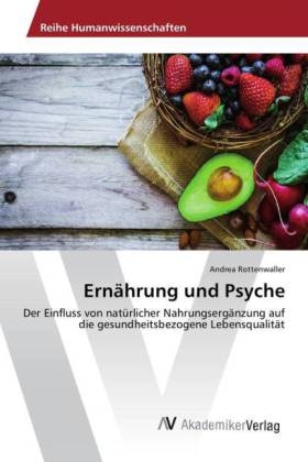 ErnÃ¤hrung und Psyche - Andrea Rottenwaller