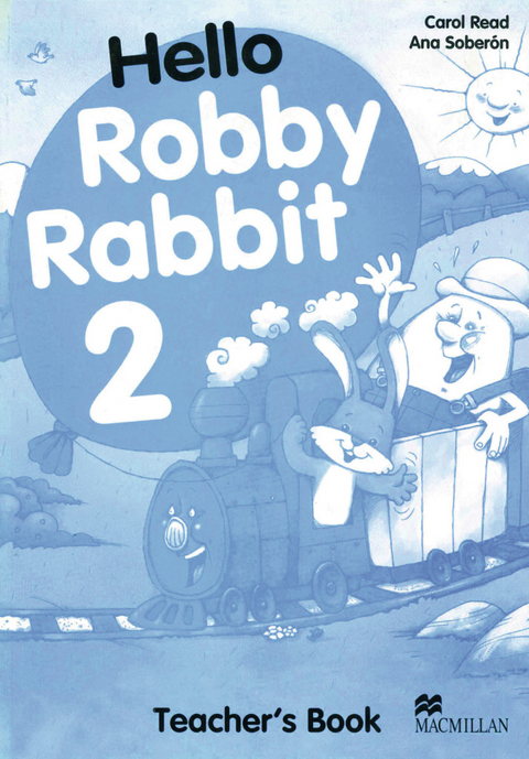 Hello Robby Rabbit - Carol Read, Ana Soberón