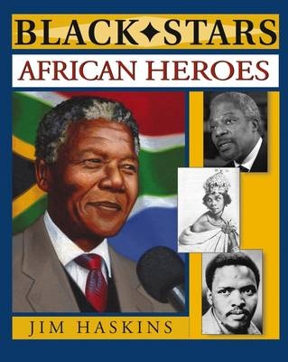 African Heroes - Jim Haskins